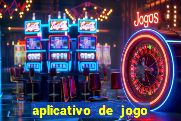 aplicativo de jogo que paga dinheiro de verdade